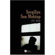Sevgiliye Son Mektup
