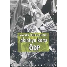 Akıntıya Karşı Ödp - Masis Kürkçügil