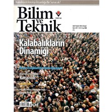 Tübitak - Bilim ve Teknik- Kalabalıkların Dinamiği - Aylık Popüler Bilim Dergisi - Retro Eski Basım Koleksiyon (Mart 2011 -  Yıl - 44 SAYI:520