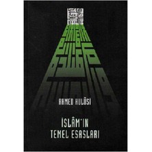 Kişisel Yayınlar İslam'ın Temel Esasları - Ahmed Hulusi