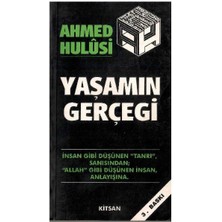 Yaşamın Gerçeği - Ahmed Hulusi