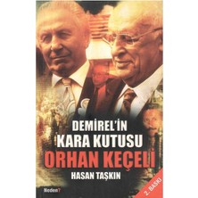 Demirel'in Kara Kutusu Orhan Keçeli - Hasan Taşkın