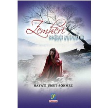 Zemheri Soğuk Yalnızlık - Hayati Umut Sönmez (1.baskı)