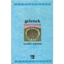 Gelenek - Mustafa Armağan
