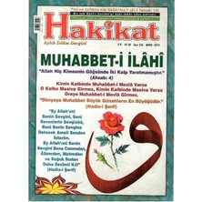 Hakikat - Aylık Islam Dergisi - Muhabbet-I Ilahi  (Retro Eski Basım Yıl: 20 - Sayı 236 Mayıs - 2013)