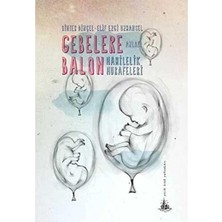 Gebelere Balon; Hamilelik Hurafeleri (1.baskı)