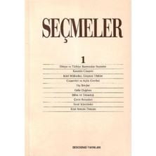 Seçmeler 1.kitap  - Dünya ve Türkiye Basınıından Seçmeler