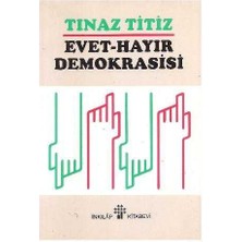 Evet Hayır Demokrasisi