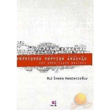 Teftişten Teftişe Anadolu