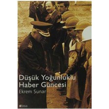 Düşük Yoğunluklu Haber Güncesi