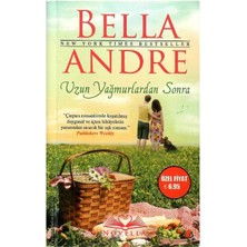 Uzun Yağmurlardan Sonra - Bella Andre (Cep Kitabı) (1.baskı)