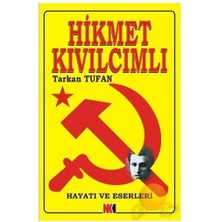 Hikmet Kıvılcımlı’nın Hayatı ve Eserleri-Tarkan Tufan