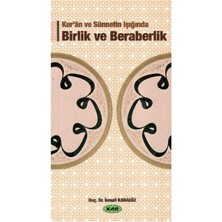 Kur'an ve Sünnetin Işığında Birlik ve Beraberlik - Doç. Dr. Ismail Karagöz