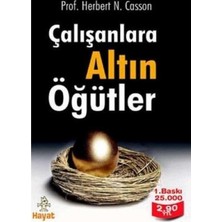 Çalışanlara Altın Öğütler - Herbert Newton Casson (1.baskı)