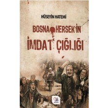 Bosna Hersek'in Imdat Çığlığı - Prof.dr.hüseyin Hatemi (1.baskı Imzalı ve Ithaflı)