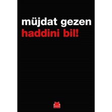 Haddini Bil - Müjdat Gezen (1.baskı)