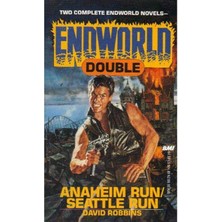 Anaheim Run - Seattle Run Double Endworld - David Robbins
