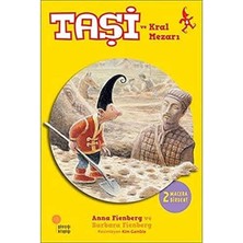 Taşi ve Kral Mezarı - Anna Fienberg - Barbara Fienberg (1.baskı)