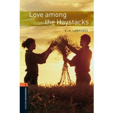Love Among The Haystacks Stage 2 - Oxford Bookworms Library: Level 2 - D.h. Lawrence