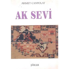 Ak Sevi - Ahmet Canpolat