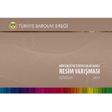 Hükümlü ve Tutuklular Arası Resim Yarışması - Içeriden