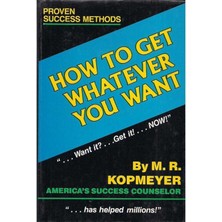 How To Get Whatever You Want Martinez