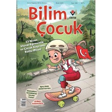 Bilim Çocuk Dergisi - 23 Nisan Özel Sayısı (Nisan 2025)
