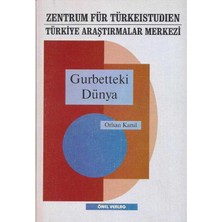 Gurbetteki Dünya (Imzalı) Orhan Karul