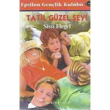 Tatil Güzel Şey - Sissi Flegel