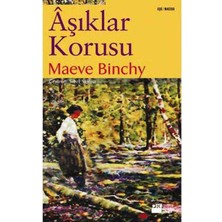Âşıklar Korusu - Maeve Binchy (1.baskı)