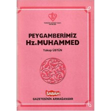 Peygamberimiz Hz. Muhammed - Yakup Üstün
