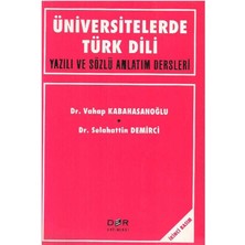 Üniversitelerde Türk Dili - Yazılı ve Sözlü Anlatım Dersleri