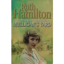 Her Major New Bestseller Mulligans Yard - Ruth Hamilton