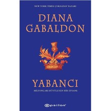 Yabancı Milyonları Büyüleyen Bir Efsane - Diana Gabaldon (1.baskı)