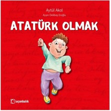 Atatürk Olmak