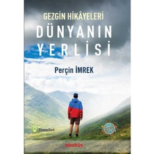 Dünyanın Yerlisi - Perçin Imrek (1.baskı)