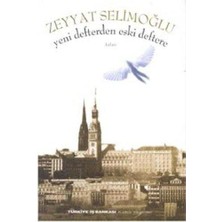 Yeni Defterden Eski Deftere