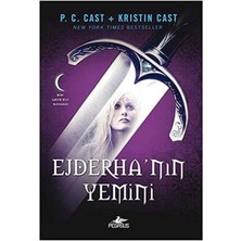 Ejderha'nın Yemini - P. C. Cast - Kristin Cast (1.baskı)