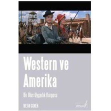 Western ve Amerika; Bir Ulus-Uygarlık Kurgusu