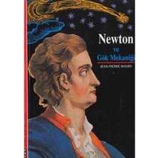 Newton ve Gök Mekaniği - Jean Pierre Maury (1.baskı)