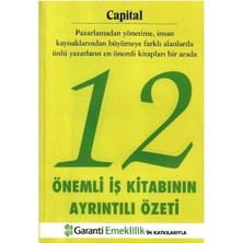 12 Önemli Iş Kitabının Ayrıntılı Özeti Pazarlamadan Yönetime Insan Kaynaklarından Büyümeye
