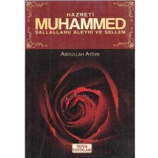 Hazreti Muhammed - Abdullah Aydın