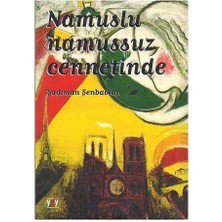 Namuslu Namussuz Cennetinde - Şadıman Şenbalkan