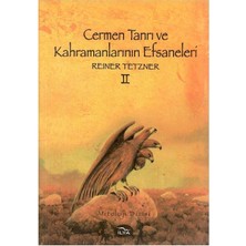 Cermen Tanrı ve Kahramanlarının Efsaneleri (Iı. Cilt) - Reiner Tetzner (1.baskı)