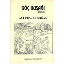Göç Kuşağı Şiirler - Ali Rıza Erdoğan