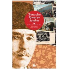Bursa’dan Konya’ya Seyahat
