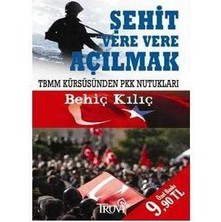 Şehit Vere Vere Açılmak (Cep Boy)
