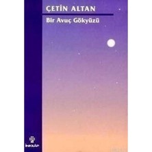 Bir Avuç Gökyüzü - Çetin Altan (1.baskı)