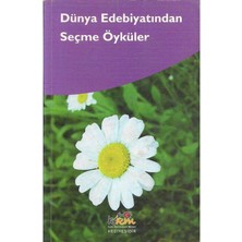 Dünya Edebiyatından Seçme Öyküler