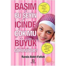 Başım Bu Şeyin Içinde Çok Mu Büyük Görünüyor?